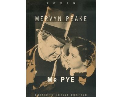 Mr Pye - Mervyn Peake - (donnée non spécifiée)