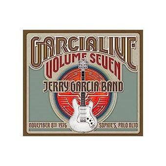 GarciaLive Volume Seven November 8th 1976 Sophie's, Palo Alto - Jerry ...