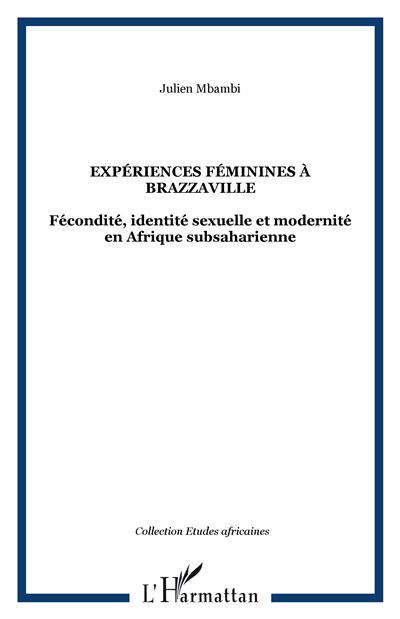 Expériences féminines à Brazzaville