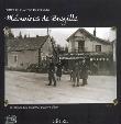 Mémoires de Bregille ou l'histoire d'un quartier de Besançon