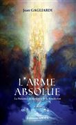 L'Arme absolue