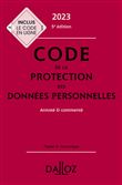 Code de la protection des données personnelles 2023, annoté et commenté