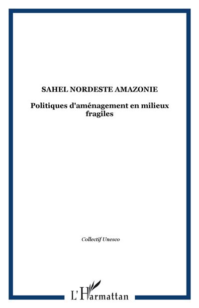 Sahel nordeste amazonie