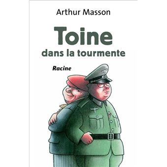 Toine dans la tourmente - 1