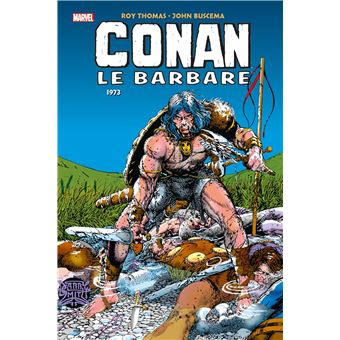 Conan Le Barbare : L'intégrale 1973 (T04)