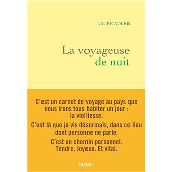 La Voyageuse De Nuit Broche Laure Adler Livre Tous Les Livres A La Fnac