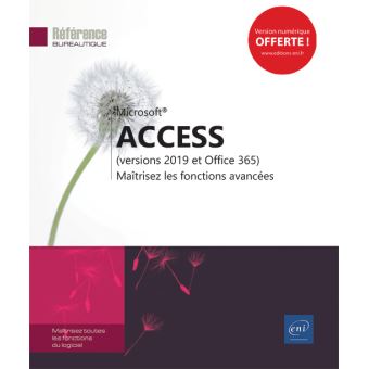 Access Versions 2019 et Office 365