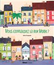 Vous connaissez la rue Verte ?