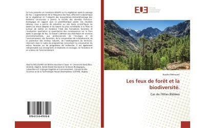 Les feux de forêt et la biodiversité.