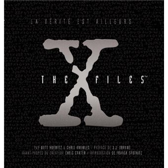 The X Files The X Files Matt Hurwitz Knowles Chris Relie Achat Livre Fnac