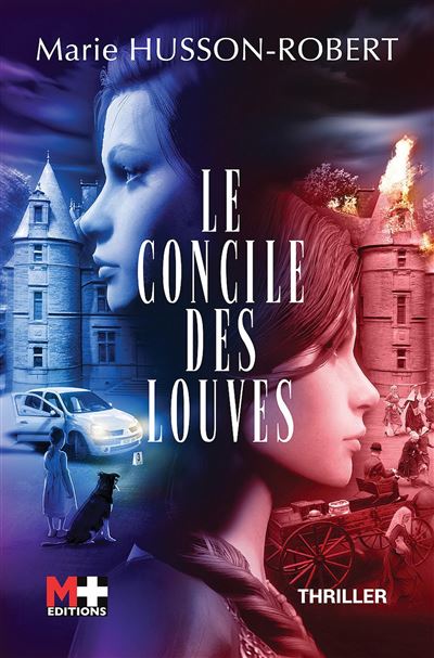 Le concile des louves - Marie Husson-Robert - Poche