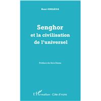 Senghor et la civilisation de l'universel