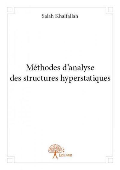 Methodes d?analyse des structures hyperstatiques
