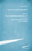 Quel communisme au XXIe siècle ?