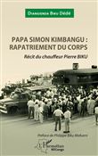 Papa Simon Kimbangu: rapatriement du corps