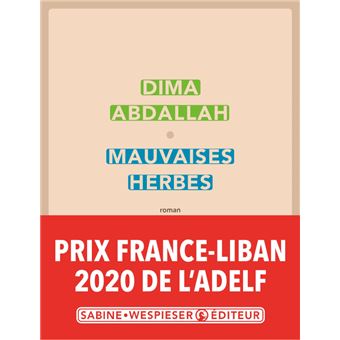 Mauvaises herbes