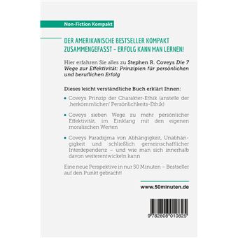 Die 7 Wege zur Effektivität. Zusammenfassung & Analyse des Bestsellers von Stephen R. Covey