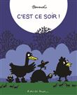 C'est ce soir