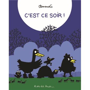 C'est ce soir
