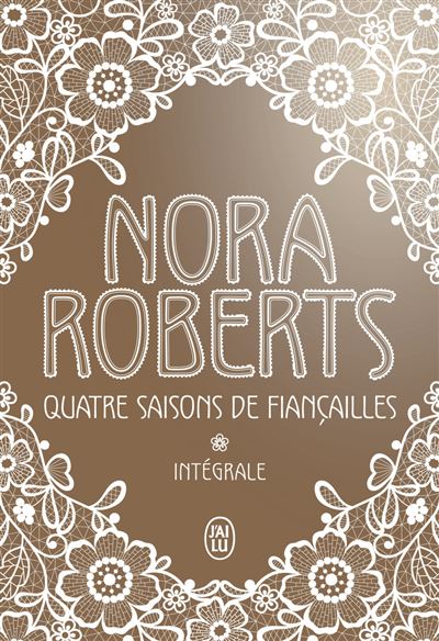 Quatre saisons de fiancailles integrale