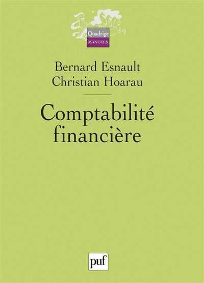 Comptabilité financière - Bernard Esnault - broché