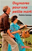 Oxymores pour une petite mort