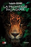 La promesse du jaguar
