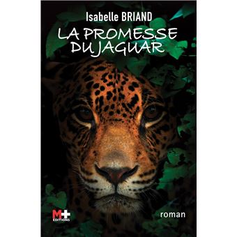 La promesse du jaguar