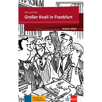 Grosser Knall in Frankfurt
