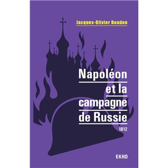 Napoléon et la campagne de Russie