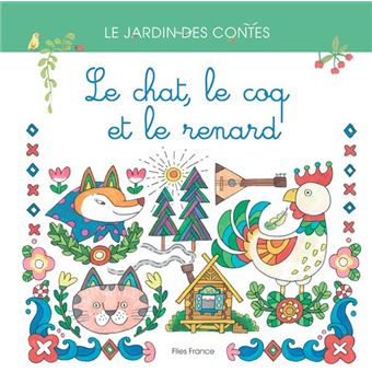 Le chat, le coq et le renard