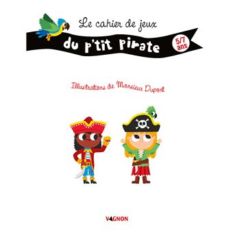 Cahier de jeux du p'tit pirate