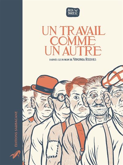 Un travail comme un autre - Alex W. Inker - cartonné