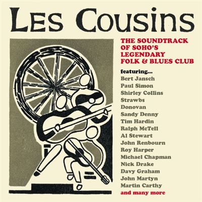 Les Cousins : The Soundtrack Of Soho’s Legendary Folk & Blues Club Coffret