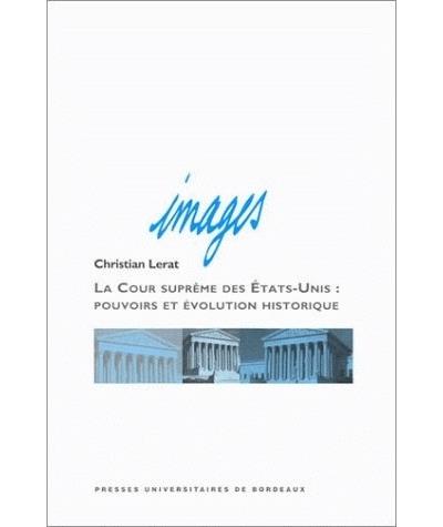 La cour supreme des etats-unis - Christian Lerat - broché