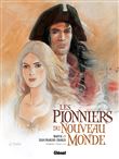 Les Pionniers du nouveau monde - Intégrale T01 à