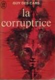 La Corruptrice