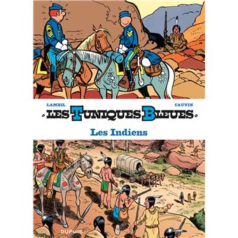 Les tuniques bleues présententLes indiens