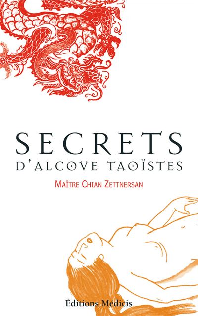 Secrets d'alcolve taoïstes