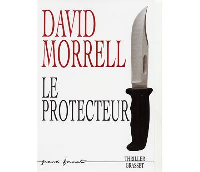 Le protecteur - David Morrell - broché