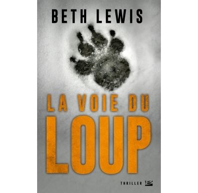 La voie du loup