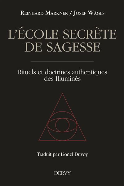 Rituels et doctrines authentiques des Illuminati