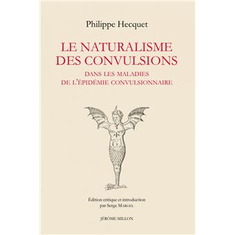 Le naturalisme des convulsions - Dans les maladies de l’épid