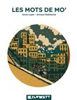 Les Mots de Mo'