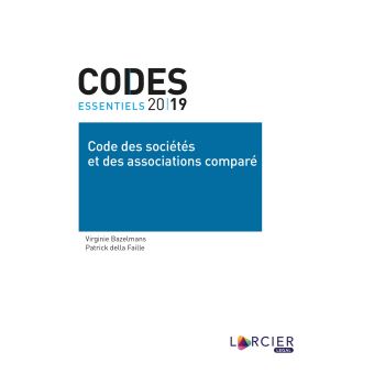 Code essentiel - Code des sociétés et des associations comparé
