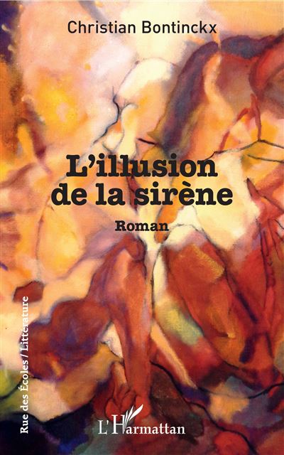L'Illusion de la sirène - Christian Bontinckx - broché