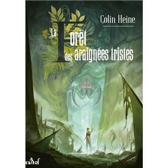 La forêt des araignées tristes