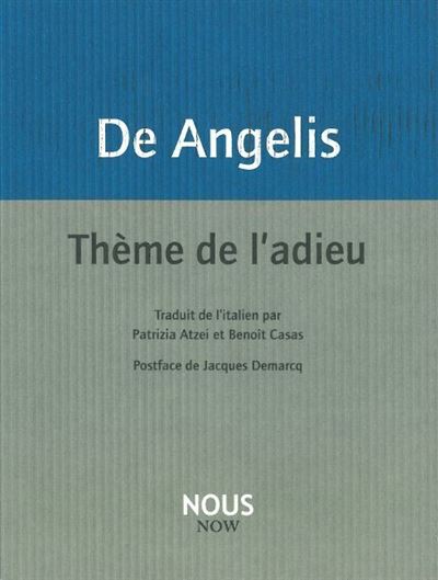 Thème de l'adieu - Milo De Angelis - broché
