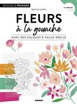 Fleurs à la gouache