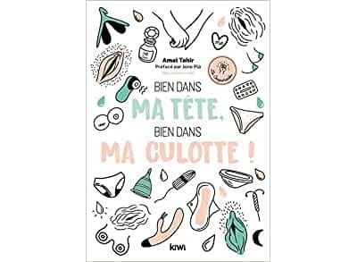 Bien dans ma tete, bien dans ma culotte !